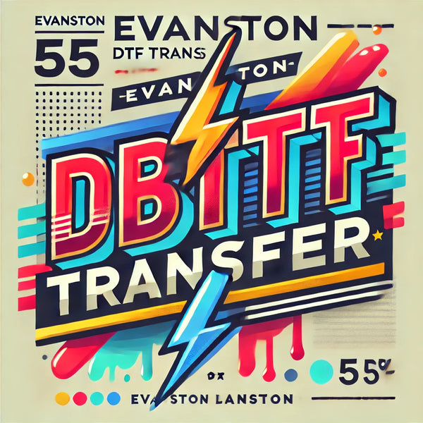 Evanston DTF Transfer