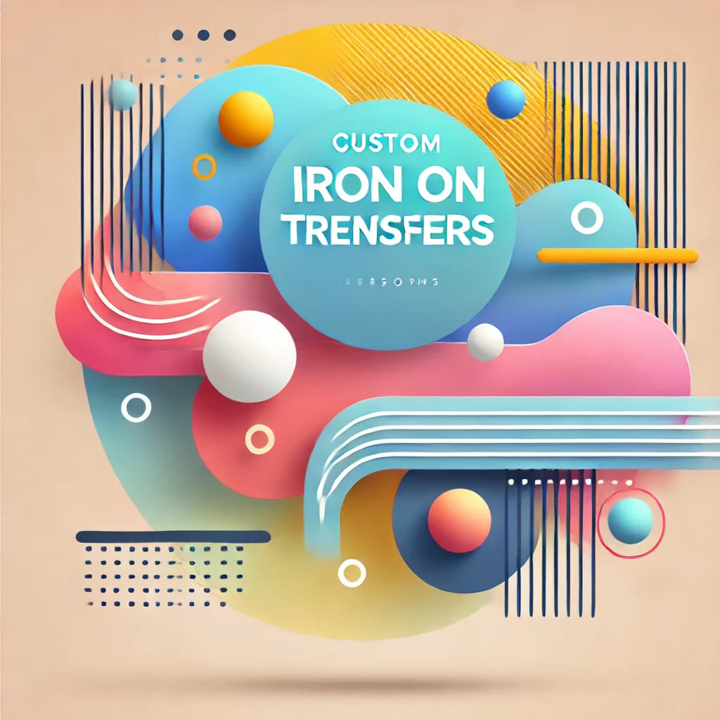 Custom Iron On Transfers