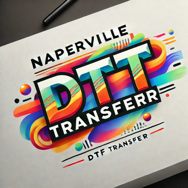Naperville DTF Transfer
