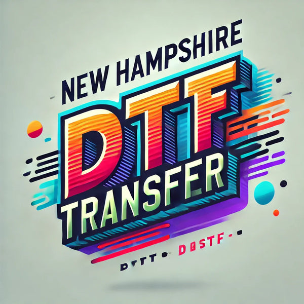 New Hampshire DTF Transfer