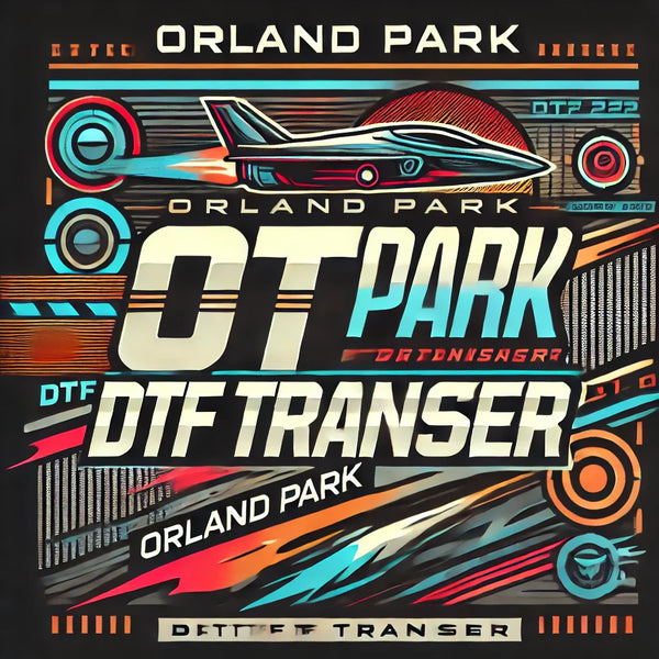 Orland Park DTF Transfer