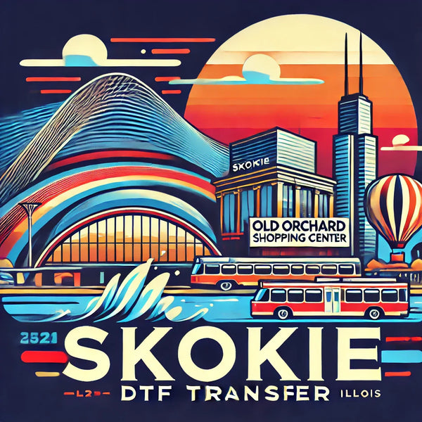 Skokie DTF Transfer